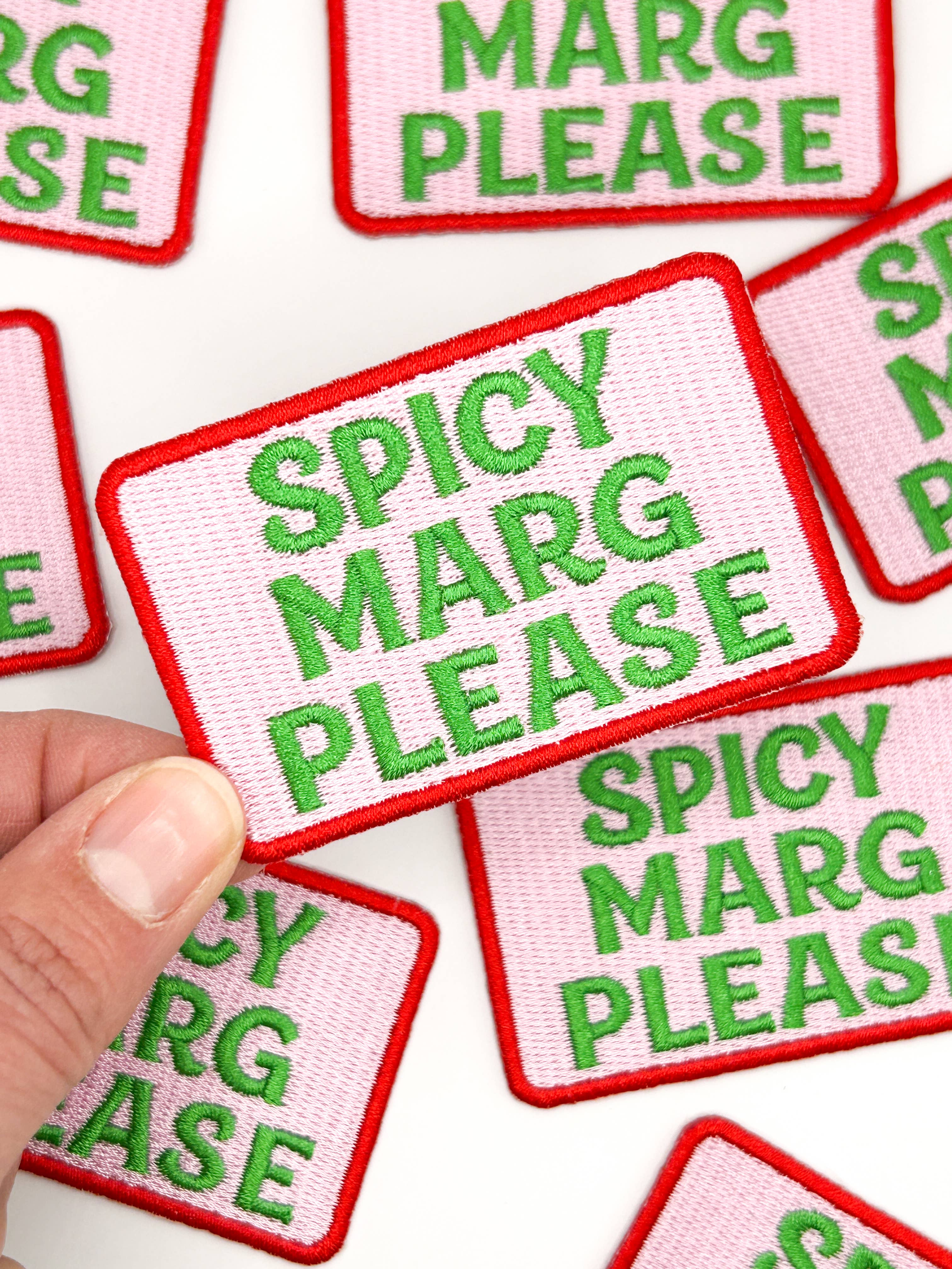 Spicy Marg Please Iron-On Patch
