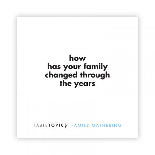 Tabletopics - Family Gatherings